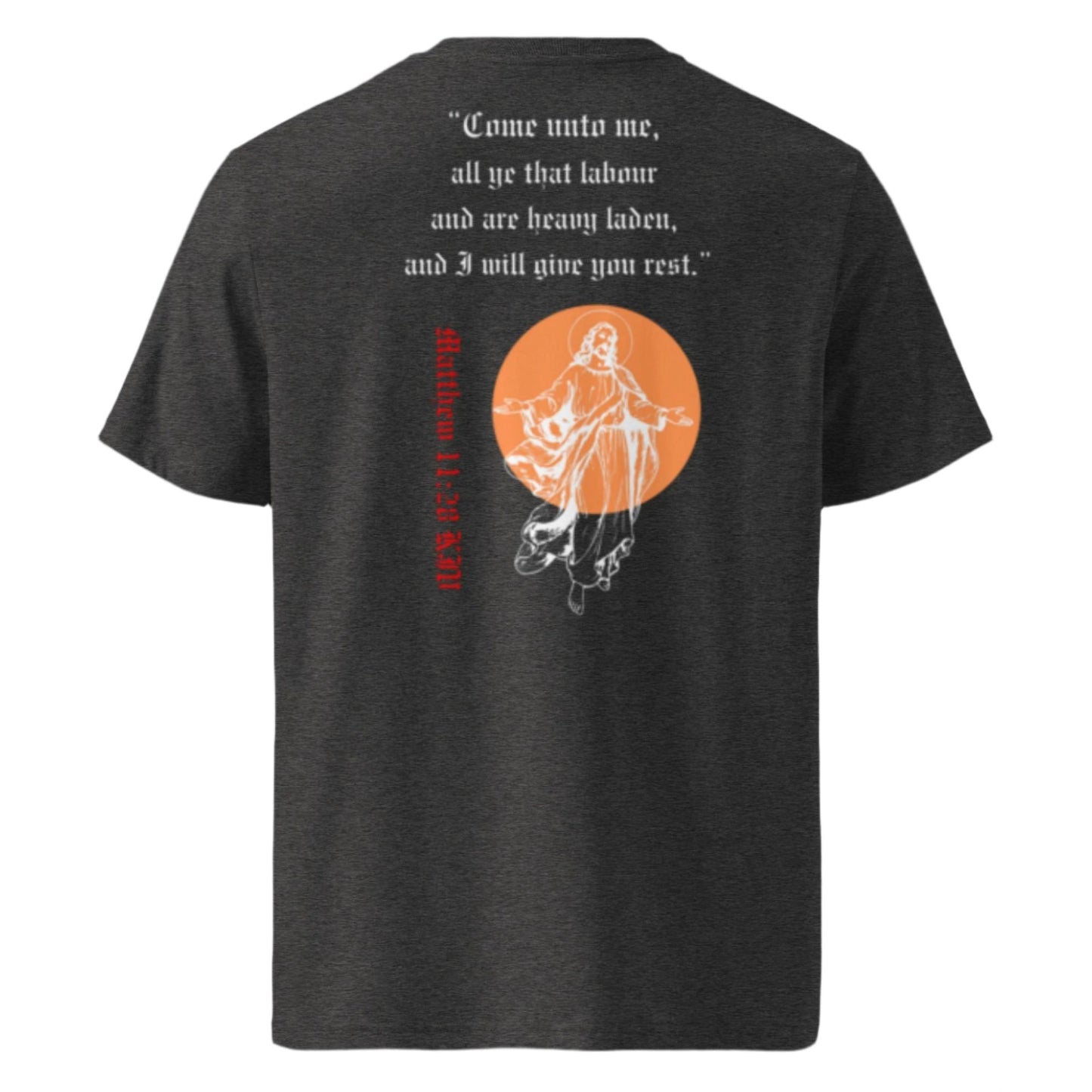 Come unto me unisex t-shirt (varied colours)